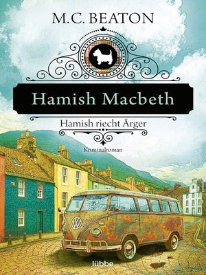 cover image of Hamish Macbeth riecht Ärger